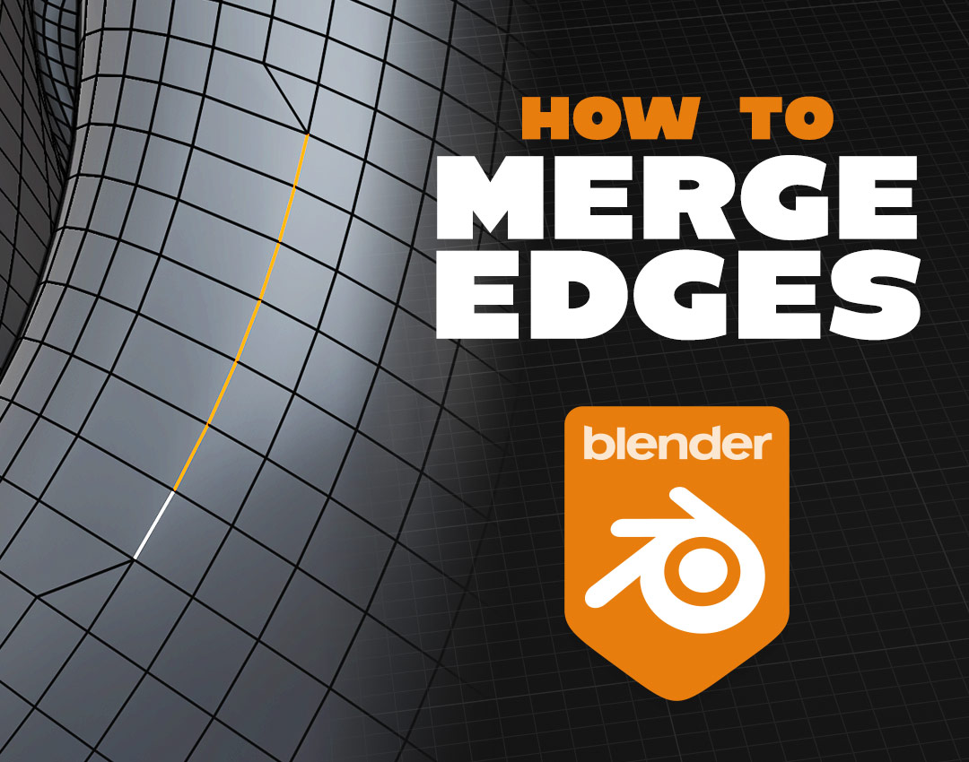 How to Merge Edges in Blender